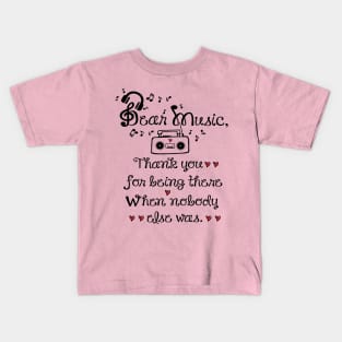 Dear music Kids T-Shirt